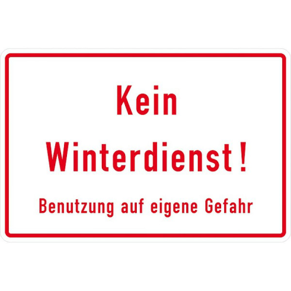 Steen HGS winterbord Geen winterdienst! Gebruik op eigen risico, 370 x 250 mm, aluminium, polyester gecoat (2 mm dik), 52.9772