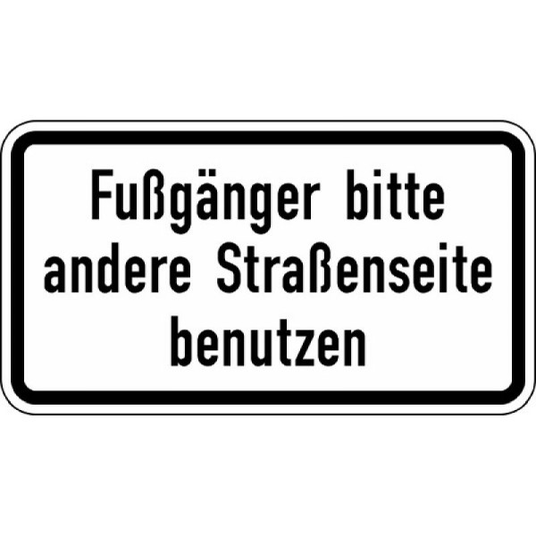 Steen HGS voetgangers gebruik de andere kant van de straat nr. 2140, 231x420mm /RA1/vlakke vorm 3mm, 2140-113