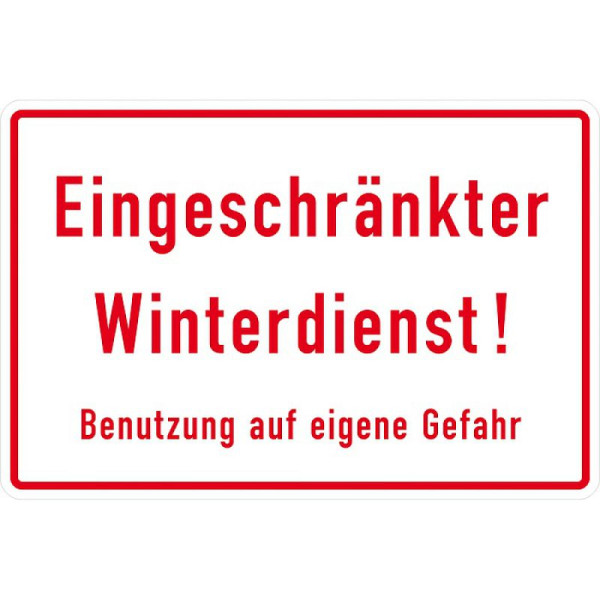 Steen HGS winterbord Beperkte winterservice! Gebruik op eigen risico, 370 x 250 mm, 52.9776