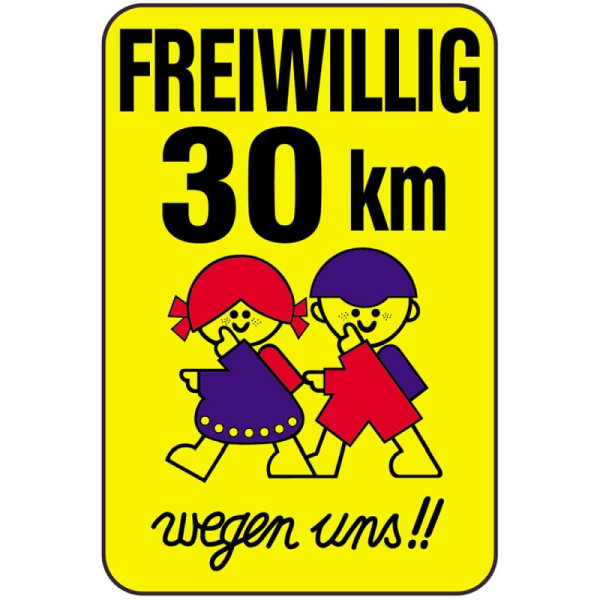 Steen HGS kinderbord/verkeersbord VRIJWILLIG 30 km vanwege ons!!, 500x750mm, 14798