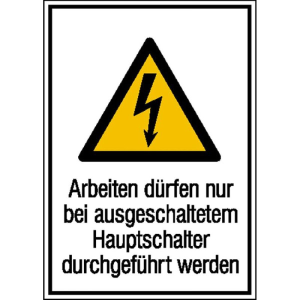 Steen HGS elektrische markering/combibord met waarschuwingsbord en aanvullende tekst, werkzaamheden mogen uitsluitend worden uitgevoerd bij..., 21.1245