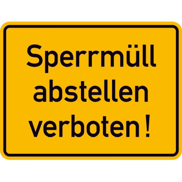 Stein HGS HGS bord: Het achterlaten van grof afval (geel/zwart), 11.5353