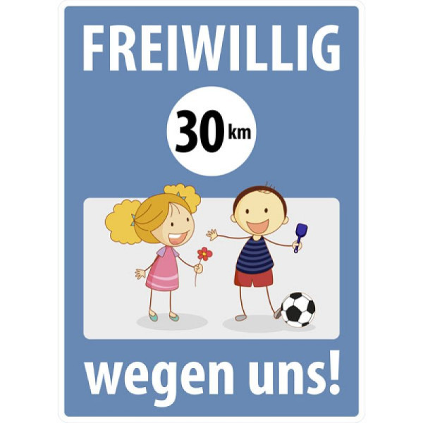Stein HGS HGS kinderinformatiebord, vrijwillig 30 km/u vanwege ons!, 52.5472
