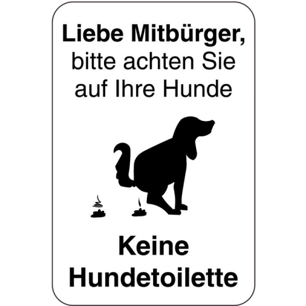 Stein HGS HGS speciaal bord, beste medeburgers, zorg goed voor uw honden, 400 x 600 mm, tekst: zwart, 15025