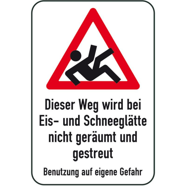 Stenen HGS winterbord/verkeersbord Dit pad wordt niet vrijgemaakt of gestrooid als er ijs of sneeuw ligt - gebruik op eigen risico, 500x750mm, 14734